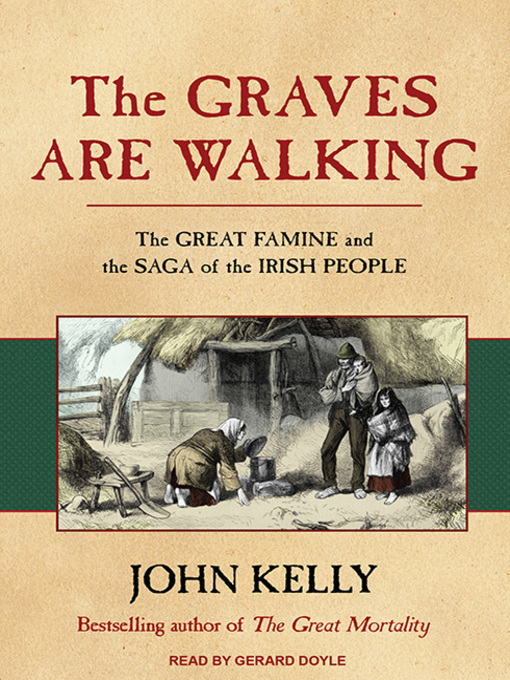Title details for The Graves Are Walking by John Kelly - Available